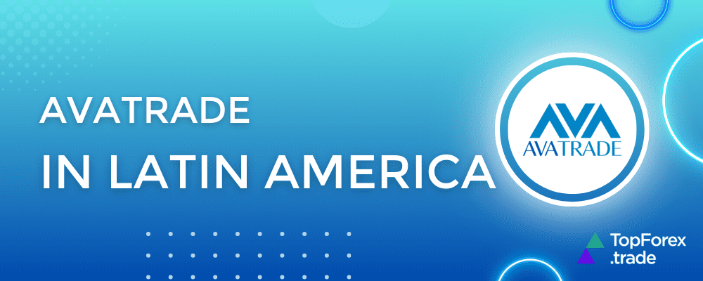 AvaTrade in Latin America