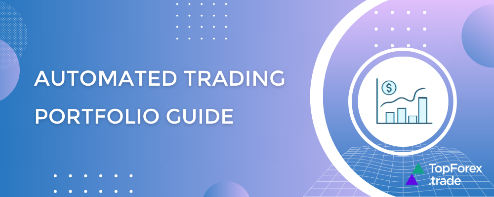 Automated trading portfolio guide