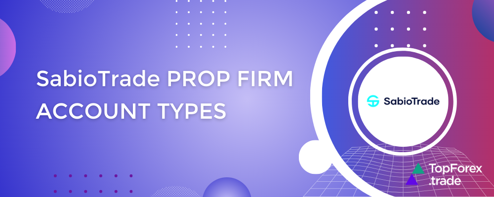 SabioTrade prop trading firm accounts review