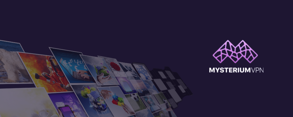 Mysterium VPN: streaming and geo-unblocking capabilities