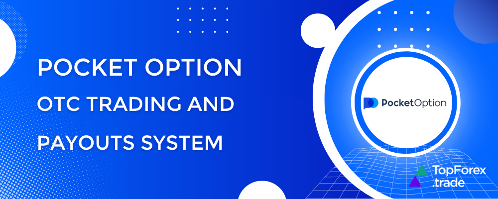 Pocket Option OTC trading explained