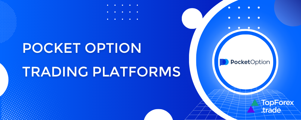 Pocket Option trading platforms
