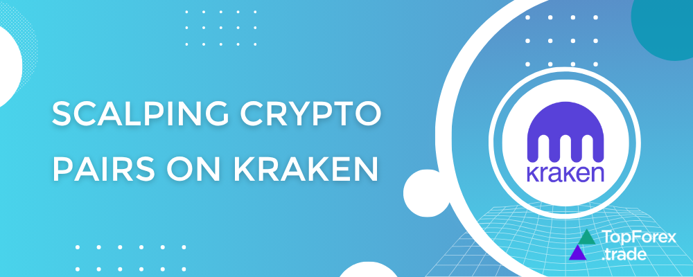 A guide to Cryptocurrency scalping on Kraken