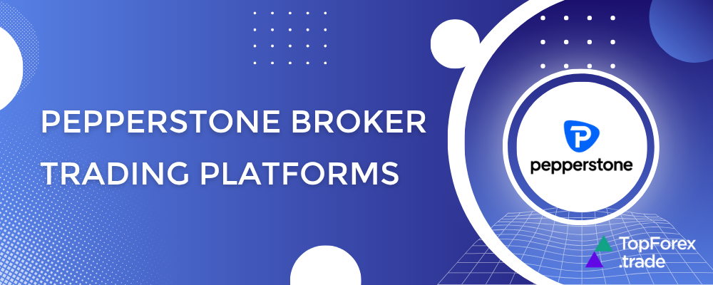 Pepperstone trading platforms