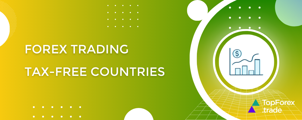 Forex trading tax-free countries