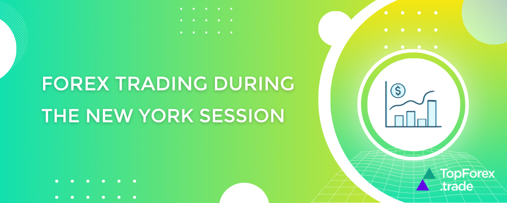 Forex trading during the New York session