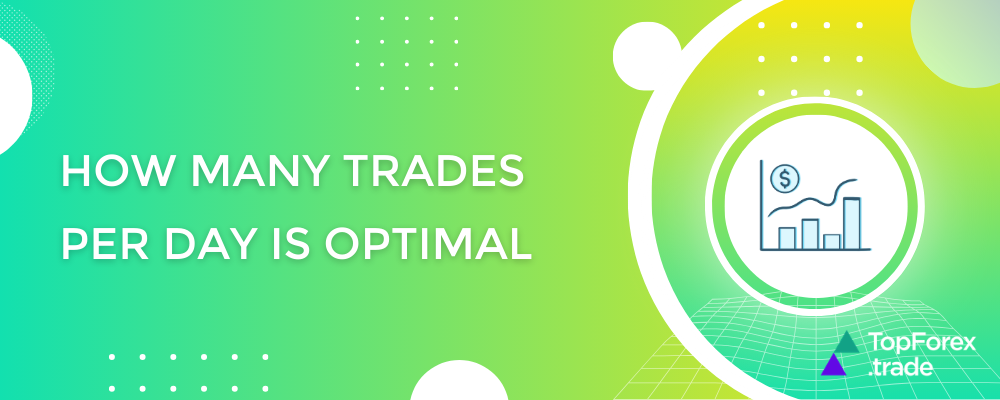 How many trades per day is optimal