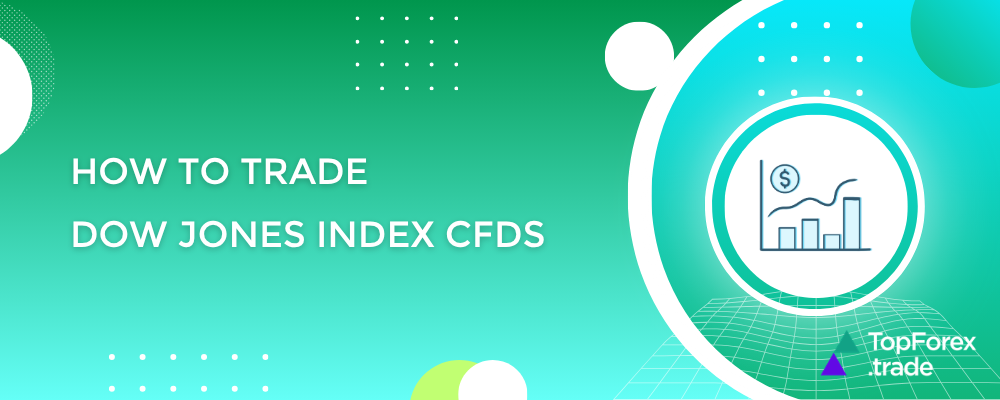 How to trade Dow Jones index CFDs