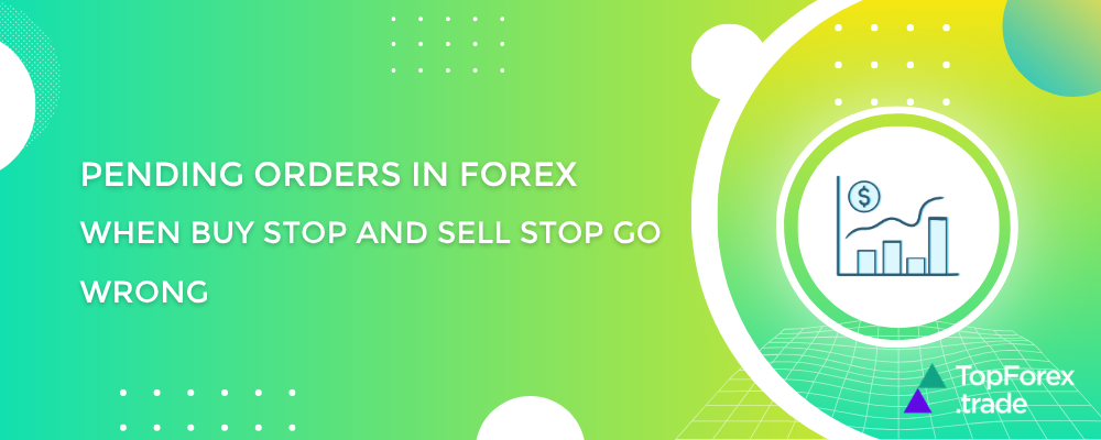 Pending orders in forex